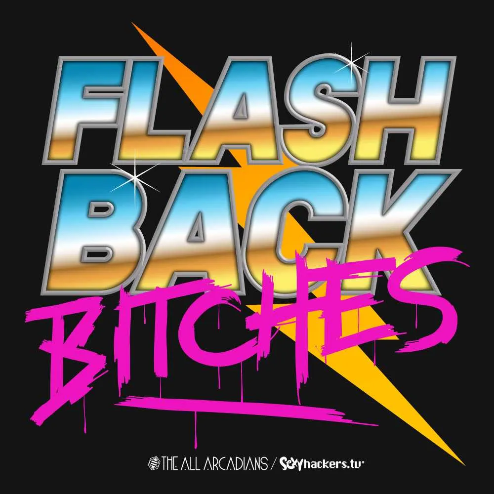 Flashback Bitches Unisex Sweatshirts